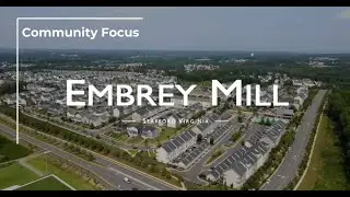 Embrey Mill Community Feature