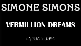 Simone Simons - Vermillion Dreams - 2024 - Lyric Video