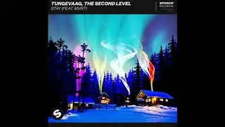 Tungevaag, The Second Level - Stay (feat. MVRT) - Jaervs Remix