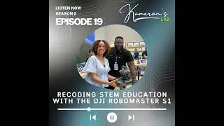 Recoding STEM Education with The DJI RoboMaster S1