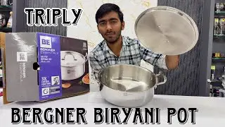 Bergner triply biryani pot | stainless steel biryani pot review | hindi