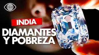 DIAMANTES DE GUERRA : El Colapso de la Industria en India | Reportaje - AT