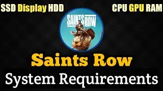 Saints Row System Requirements | Saints Row 2022 Minimum & Recommended Requirements