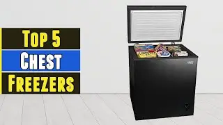 The 5 Best Chest Freezers 2021