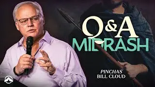 Q&A Midrash | Bill Cloud | Jacob's Tent
