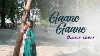 Gaane Gaane l গানে গানে । Dhumketu l Dance cover by poly Naha 