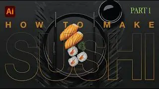 How to Draw Sushi Vector Art Food Illustration | Adobe Illustrator Step-by-Step Tutorial | Part 1