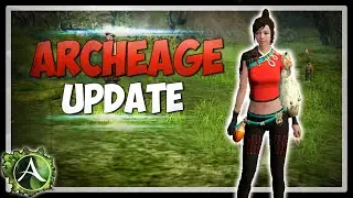 Archeage | Archeage Update | 2.0