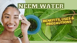 Neem Water for FACE & more / Earth's Medicine