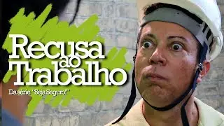Recusa ao Trabalho