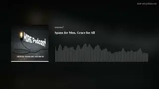 Spanx for Men, Grace for All