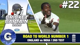 ARCHER RETURNS! | #22 Cricket Captain 2020 Road to Number 1 (England)