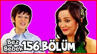 Bez Bebek Kısa Bölümler - 156. Bölüm