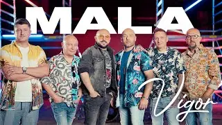 VIGOR - MALA (Official video 4K)