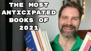 The Most Anticipated Books of 2021