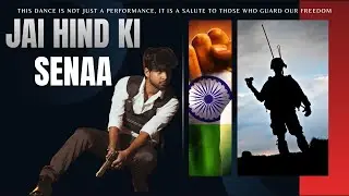 Jai Hind Ki Sena 🇮🇳 | Patriotic Dance Performance | Salute to Indian Army