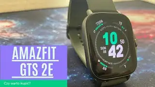 Amazfit gts 2e || recenzja || por&oacute;wnanie do gts 2 i gts 2 mini ||