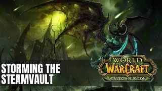 WoW Outland | Alliance Quests - Storming the Steamvault