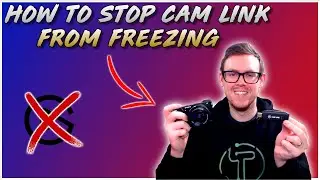 HOW TO STOP CAM LINK FROM FREEZING