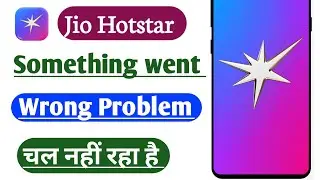 How to Fix Jio hotstar something went wrong problem | Something went wrong problem fix