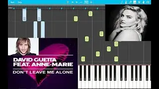 David Guetta ft Anne-Marie - Don't Leave Me Alone PIANO EASY