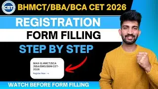 Cet Registration form filling  2026 | MAH-BHMCT/ BCA/BBA CET Registration Form Filling Process 2026