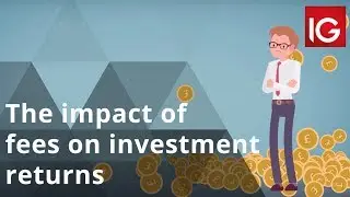 The impact of fees on investment returns | IG Investments