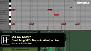 Ableton Live Tips w/ Thavius Beck: How to Stretch MIDI Notes - 'Did you Know?' Pt 9