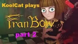 KoolCat plays fran bow part 2