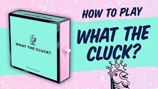 How to play What The Cluck: The hen do game that's all about you