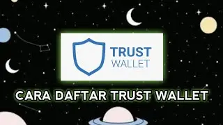 Cara Daftar Trust Wallet (Bikin Wallet Di Trust Wallet)