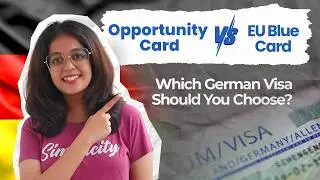 Eligibility and Benefits of Germany Opportunity Card & EU Blue Card