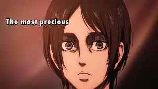 Attack on Titan edit | The most precious possession...