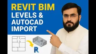 Revit BIM Tutorial #3 | Perfect Floor Levels & Import AutoCAD Plans Without Errors