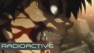 AMV &bull; Shingeki no Kyojin - Radioactive #7SHINDEN (Uploaded in 2013)