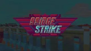 Bridge Strike Nintendo Switch Promo