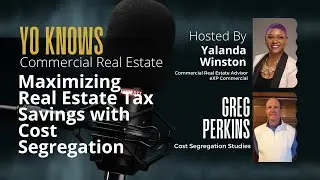 Greg Perkins Maximizing Real Estate Tax Savings with Cost Segregation