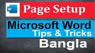 Microsoft Word Tutorial in Page Setup। Layout । Margin, Size, Orientation। পেইজ সেটআপ