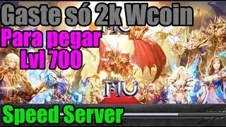 Speed Server Estrategia para Lvl 700 gastando menos de 2k Wcoin - Mu Online
