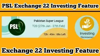 Pakistan Super League Exchange 22 Prediction| Exchange 22 Investing Feature| Exchange 22 Prediction