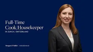Full-Time Cook/Housekeeper job in Zurich, Switzerland by: Morgan & Mallet