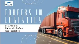 Logistics Careers in Surface Transportation