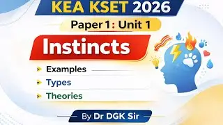 KSET 2026:  Paper 1:  Instincts by Dr DGK Sir 