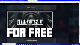 HOW TO GET FINAL FANTASY XV l FOR FREE