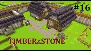 Timber and Stone episode 16