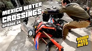 Offroad Motorcycling in Mexico | Episode 4: Day of the Dead, Water Crossings, & Luchador Wresting