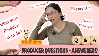 Producer Q & A: Questions That I get All THE TIME