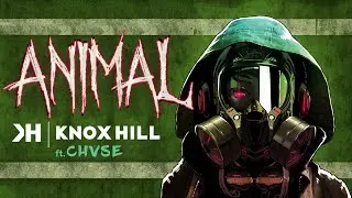 Knox Hill ft. CHVSE | ANIMAL (Dax Response?!)