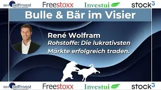 Rohstoffe: Die lukrativsten M&auml;rkte erfolgreich traden. - Ren&eacute; Wolfram