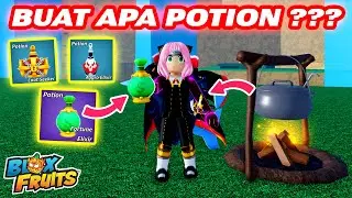 CARA BUAT POTION DAN KEGUNAANNYA DI BLOX FRUITS UPDATE TERBARU